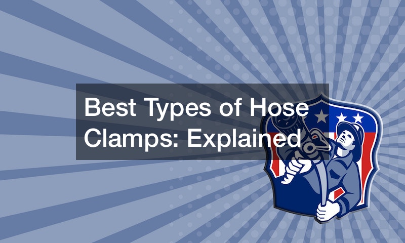 Best Types of Hose Clamps  Explained